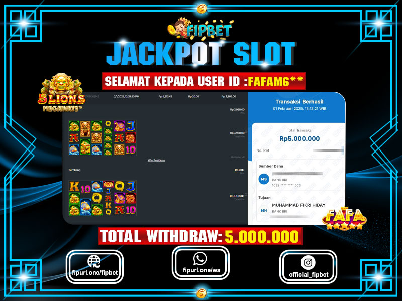 FIPBET JACKPOT SLOT 5 LIONS MEGAWAYS Rp 5.000.000 - LUNAS